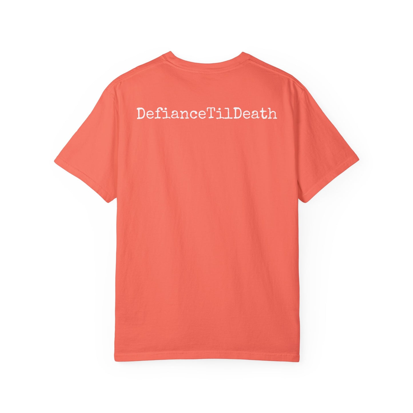 Unisex Garment-Dyed T-Shirt - National Resistance Council - Defiance Till Death