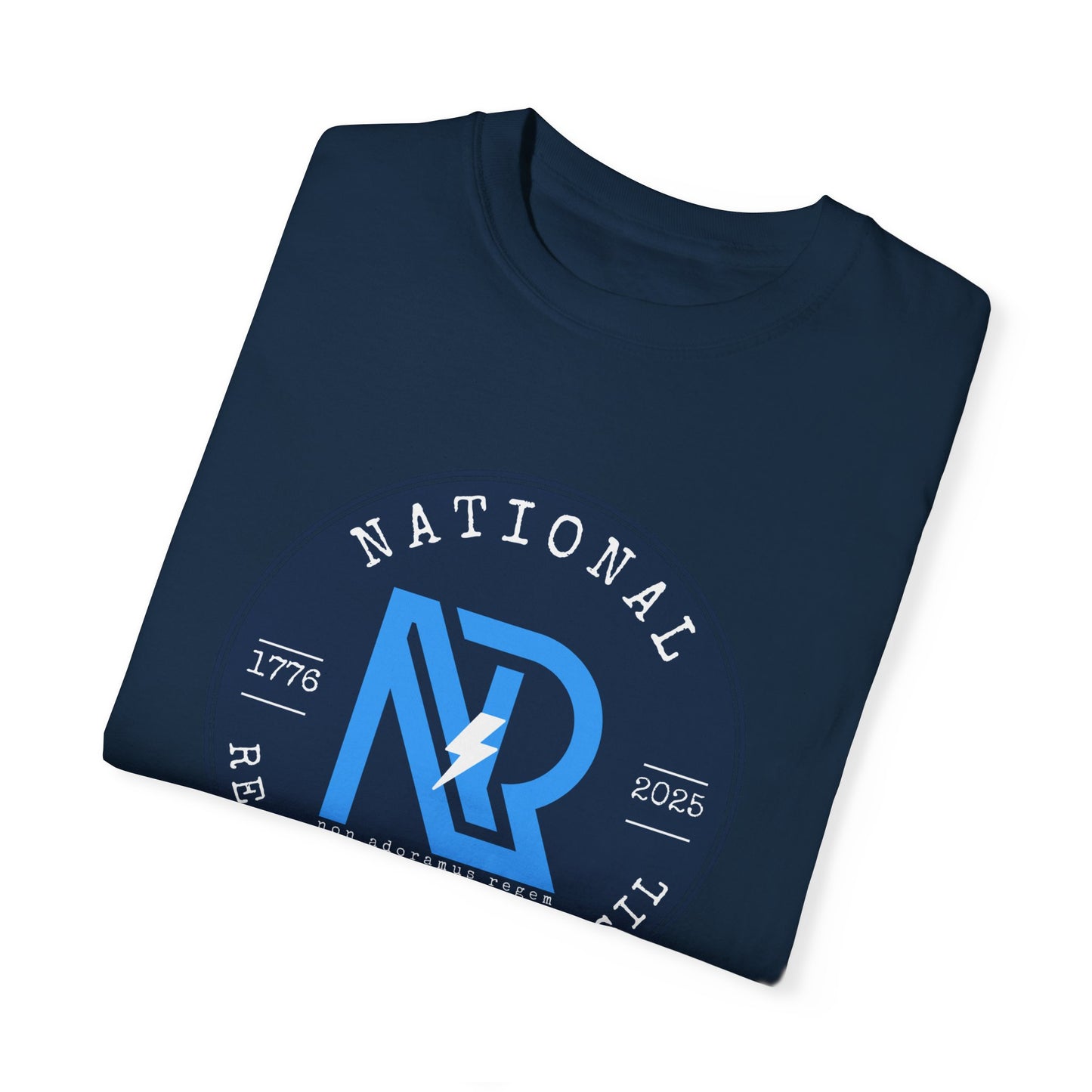 Unisex Garment-Dyed T-Shirt - National Resistance Council - Defiance Till Death