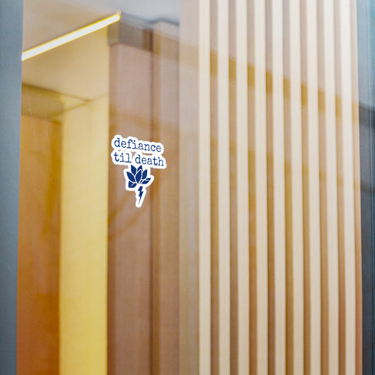 Defiance Til Death Kiss-Cut Vinyl Decal - Aesthetic Flower & Lightning Design