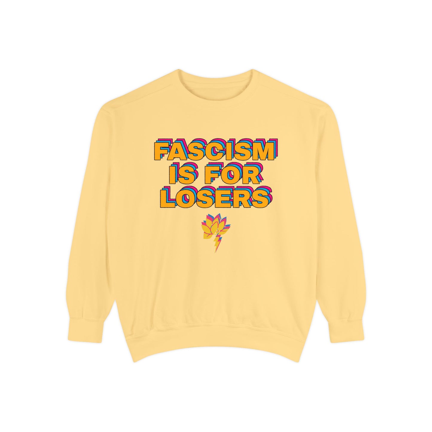 Anti-Fascism Sweatshirt — "Fascism Is For Losers" Graphic Crewneck