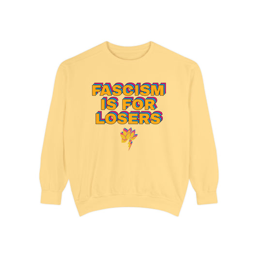 Anti-Fascism Sweatshirt — "Fascism Is For Losers" Graphic Crewneck