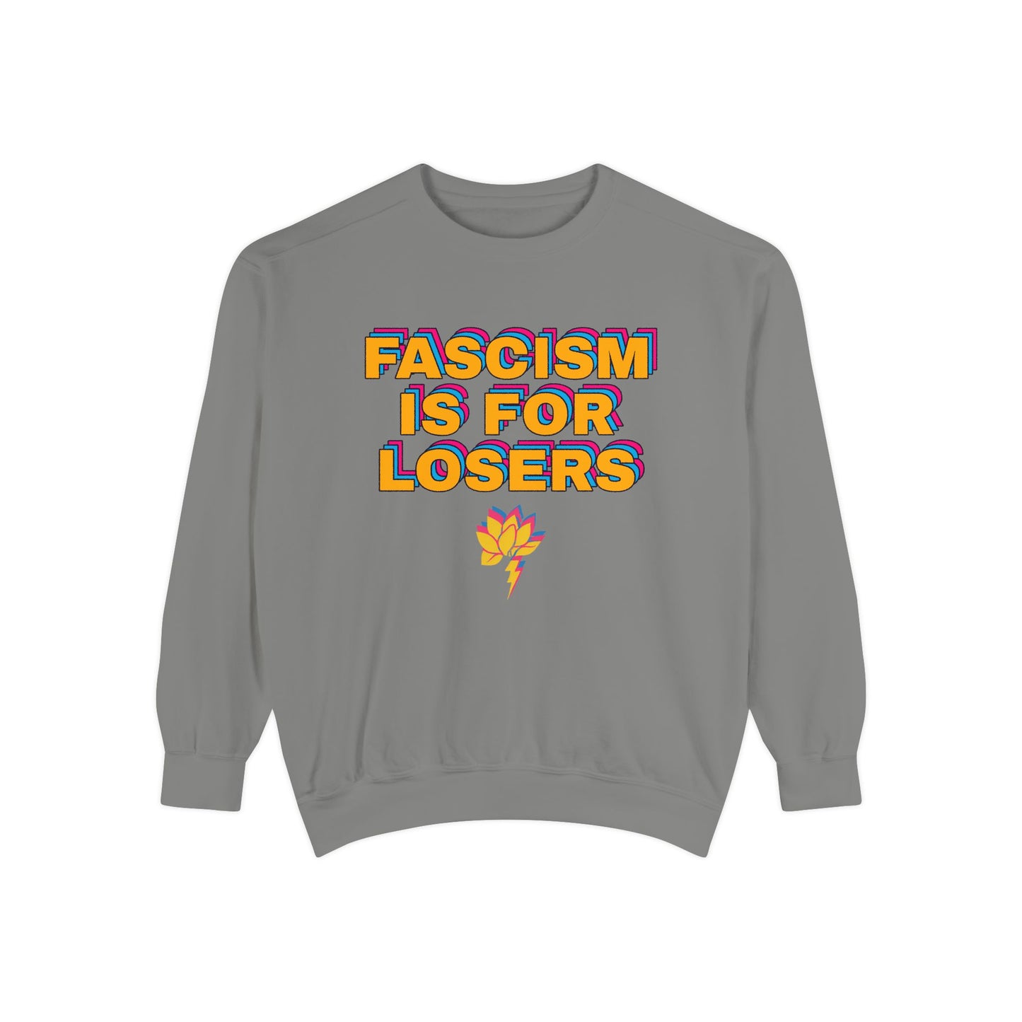 Anti-Fascism Sweatshirt — "Fascism Is For Losers" Graphic Crewneck