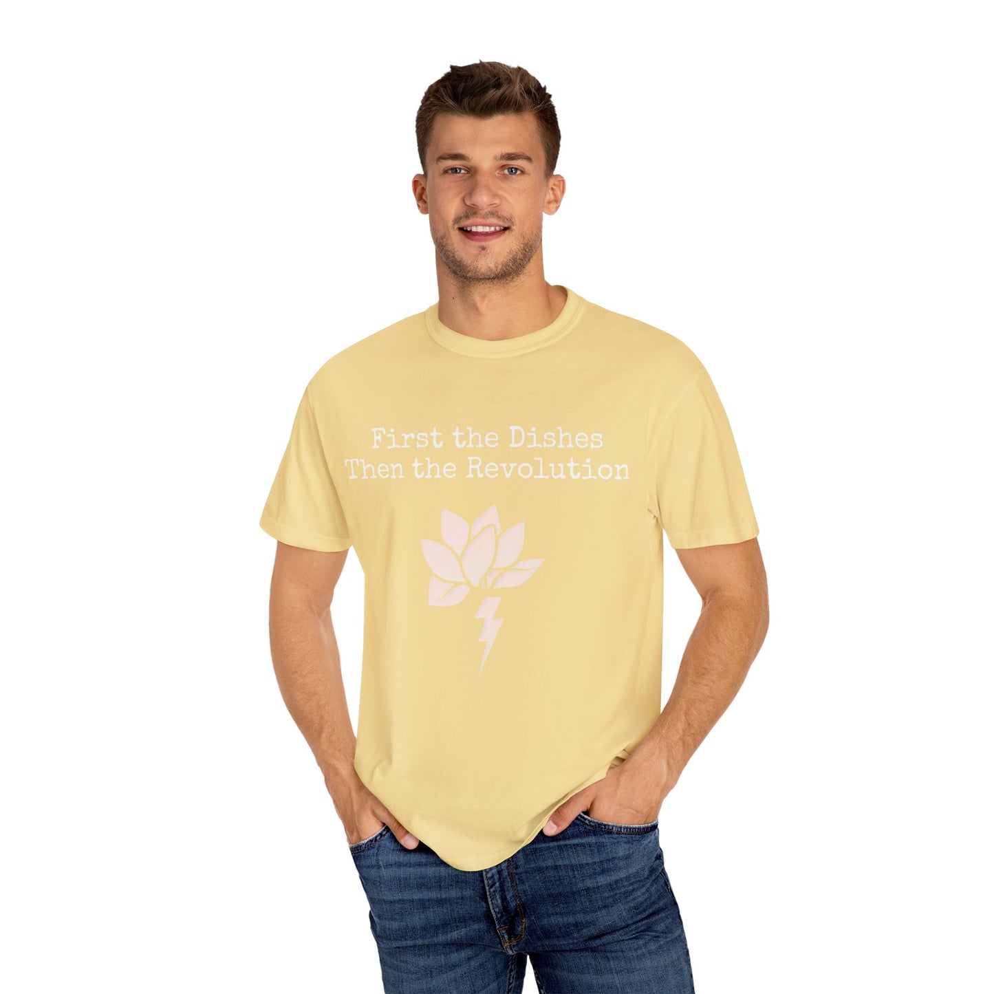 Revolutionary Lotus Unisex T-Shirt - First the Dishes Then the Revolution