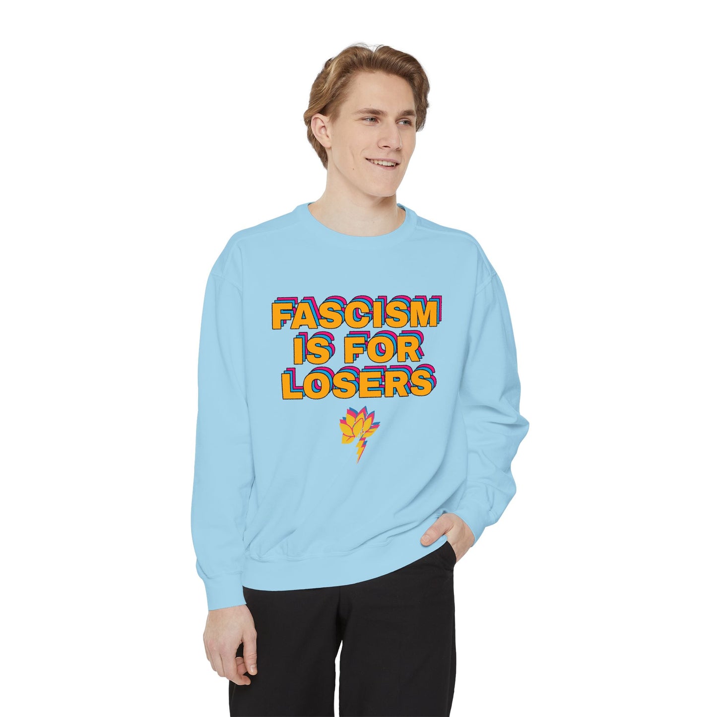 Anti-Fascism Sweatshirt — "Fascism Is For Losers" Graphic Crewneck